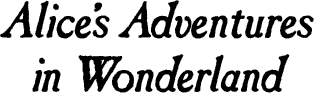 Logo for the story "Alice`s adventures in wonderland"